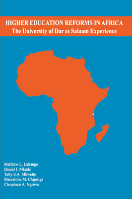 Higher Education Reforms in Africa: The University of Dares Salaam Experience (Paperback)