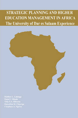 Strategic Planning and Higher Education Management in Africa: The University of Dar es Salaam Experience (Paperback)