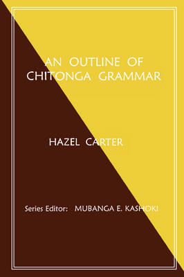 An Outline of Chitonga Grammar (Paperback)