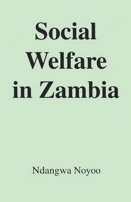 Social Welfare in Zambia (Paperback)