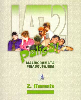 Paliga: Latvian Language Course: Level 2 Student's Book (Paperback)