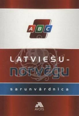Latvain to Norwegian Phrase Book (Paperback)