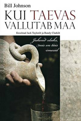 When Heaven Invades Earth (Estonian) (Paperback)