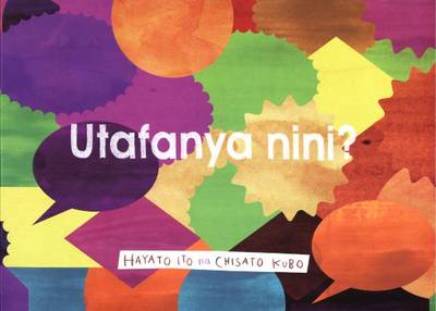 Utafanya Nini? (Paperback)
