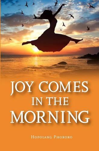 Joy in the Morning (Paperback)