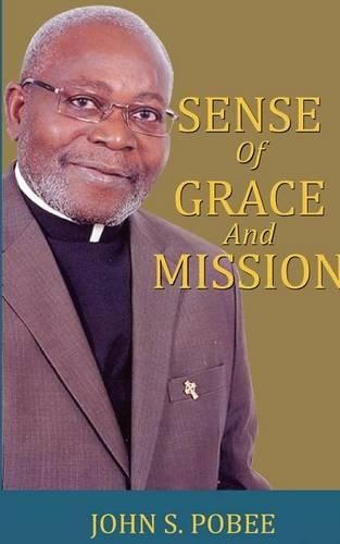 Sense of Grace and Mission (Paperback)