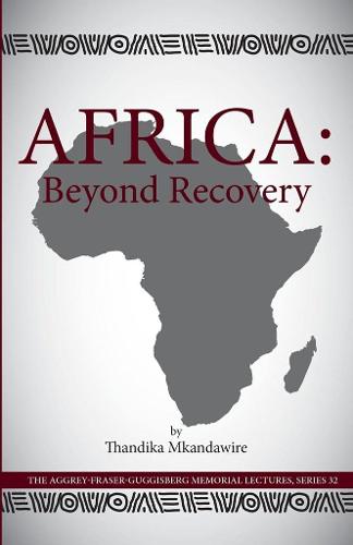 Africa: Beyond Recovery (Paperback)