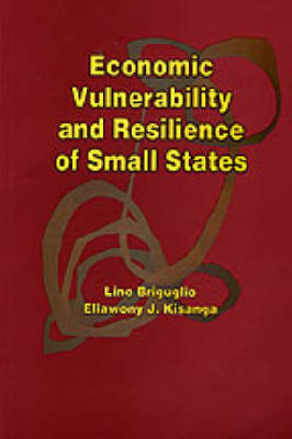 Economic Vulnerability and Resilience of Small States (Paperback)