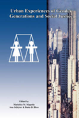 Urban Experiences of Gender Generations and Social Justice (Paperback)