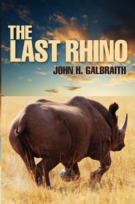 The Last Rhino (Paperback)