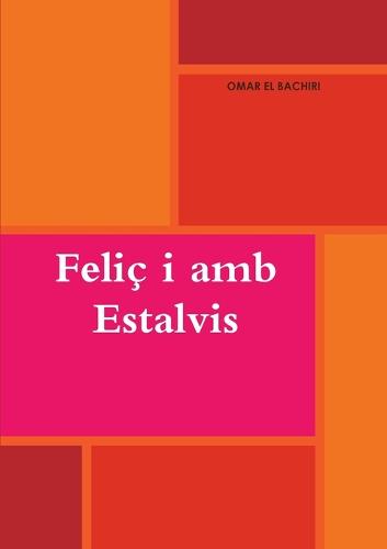 Felic I AMB Estalvis (Paperback)