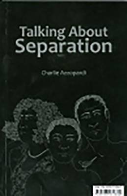 Talking About Separation (Paperback)