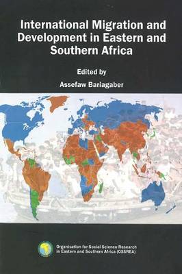 International Migration and Development in Eastern and Southern Africa (Paperback)