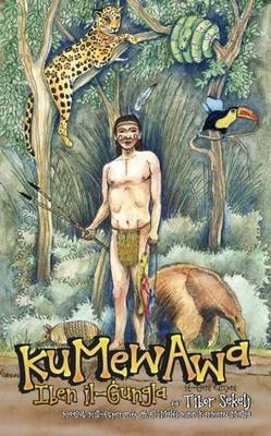 Kumewawa: Iben Il-Gungla (Paperback)