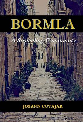 Bormla: A Struggling Community (Hardback)
