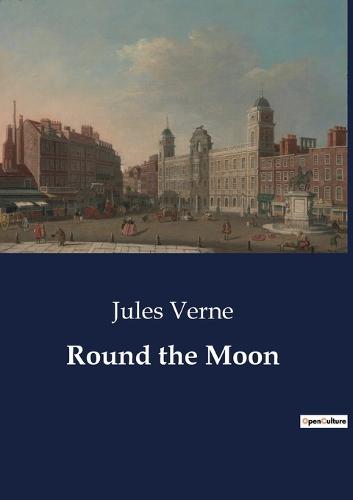 Round the Moon by Jules Verne