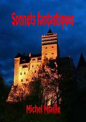Sonnets Fantastiques (Paperback)