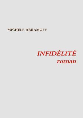 Infidelite (Paperback)