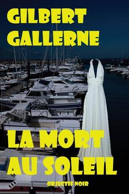 La Mort Au Soleil (Paperback)