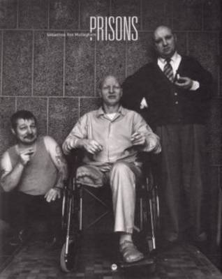 Sebastien Van Malleghem - Prisons (Hardback)
