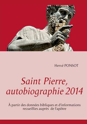 Saint Pierre, Autobiographie 2014 (Paperback)