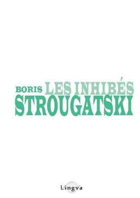 Les Inhibes (Paperback)
