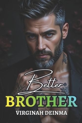 Better Brother: A Bratva Dark Romance - The Belstrav Brotherhood 1 (Paperback)