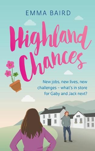 Highland Chances - Highland Books 4 (Paperback)