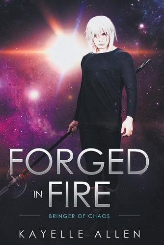 Forged in Fire - Bringer of Chaos (Paperback)