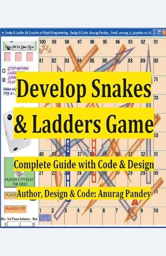 Develop Snakes & Ladders Game Complete Guide with Code & Design by ...