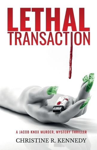Lethal transaction: A jacob knox murder mystery thriller (Paperback)