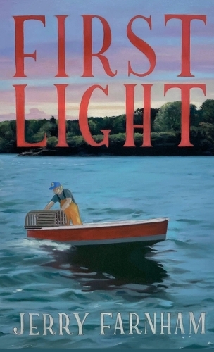 First Light Book First Light by Jerry Farnham | Waterstones