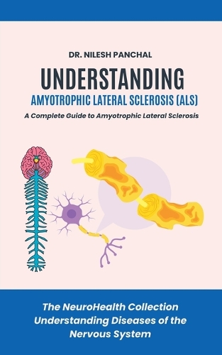 Understanding ALS by Nilesh Panchal | Waterstones