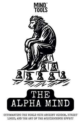 The Alpha Mind by The Mind Tools | Waterstones