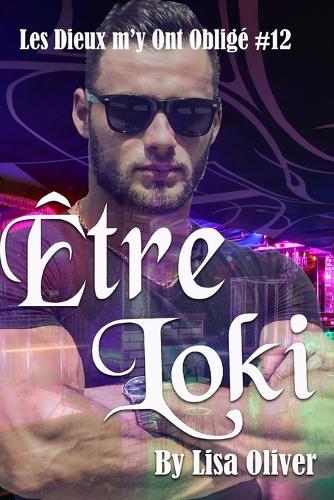 Être Loki - Les Dieux m'y Ont Obligé 12 (Paperback)