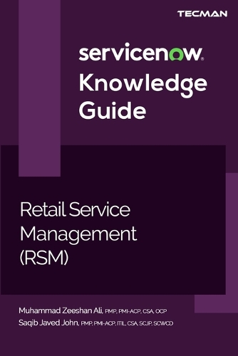 ServiceNow RSM (Retail Service Management) Knowledge Guide by Saqib ...