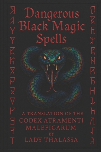 Dangerous Black Magic Spells by Lady Thalassa | Waterstones