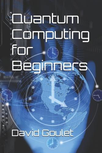 Quantum Computing For Beginners