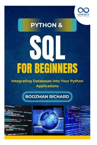 Python & SQL for Beginners by Boozman Richards | Waterstones