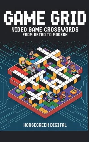 Game Grid: Video Game Crosswords from Retro to Modern (Paperback)