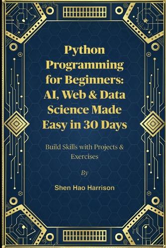 Python Programming for Beginners by Shen Hao Harrison | Waterstones