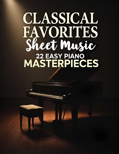 Classical Favorites Sheet Music by Bradley B | Waterstones