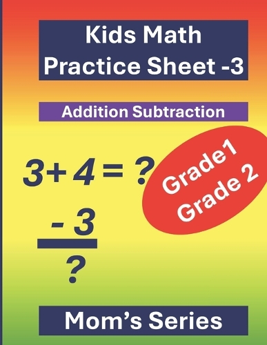 Kids Math Practice Sheet-3 for Grade 1- Grade 2 by Ah Khan | Waterstones