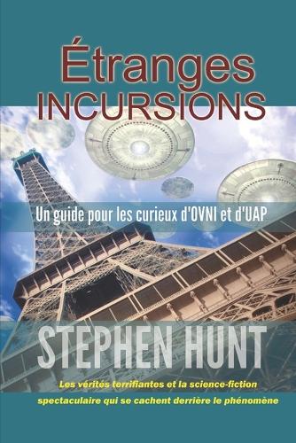 Étranges Incursions (Paperback)