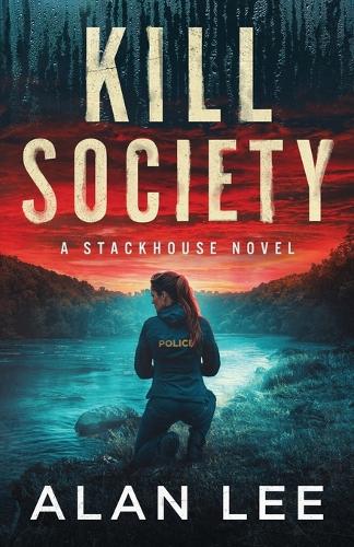 Kill Society - The Girl Who Would Be Sheriff 4 (Paperback)