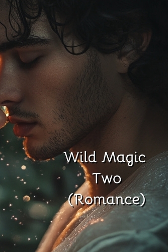 Wild Magic Two (Romance) (Paperback)