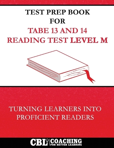 Test Prep Book for TABE 13 and 14 Reading Test Level M by Coaching for ...