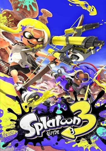 Splatoon 3 Guide By Bereid Johnstran | Waterstones