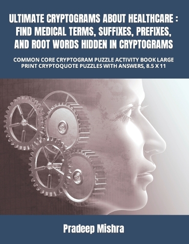 Ultimate Cryptograms about Healthcare by Kumar | Waterstones
