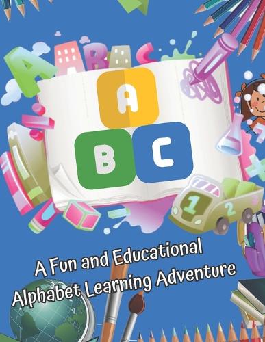 ABC Book for Young Kids, Toddlers Ages 1 - 5 by David Colon | Waterstones